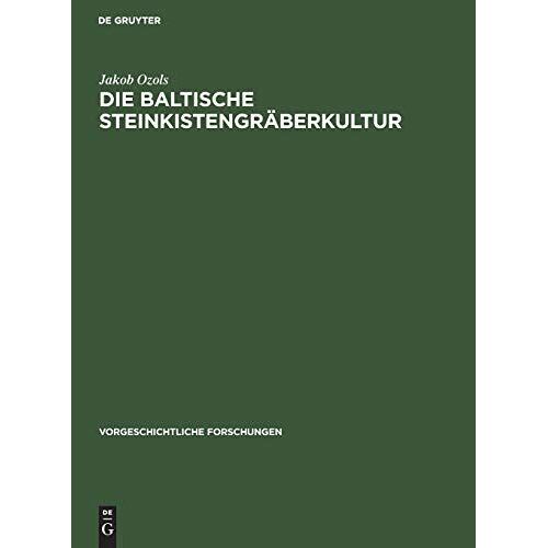 Die Baltische Steinkistengräberkultur