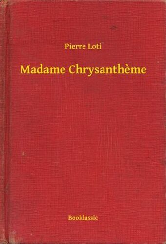 Madame Chrysantheme