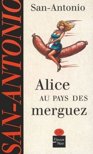 Alice Au Pays Des Merguez
