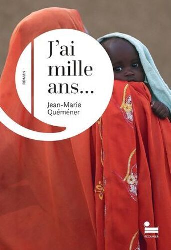 J'ai Mille Ans...