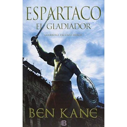 Espartaco, El Gladiador