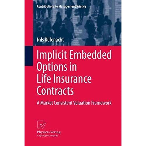 Implicit Embedded Options In Life Insurance Contracts