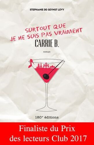 Surtout Que Je Ne Suis Pas Vraiment Carrie B.