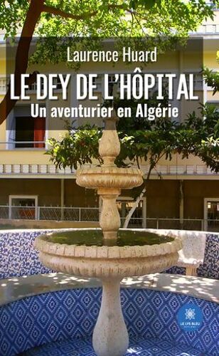 Le Dey De L'hôpital