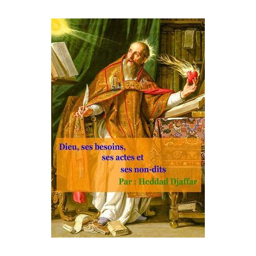 Dieu_-Ses-Besoins_-Ses-Actes-Et-Ses-Non-Dits