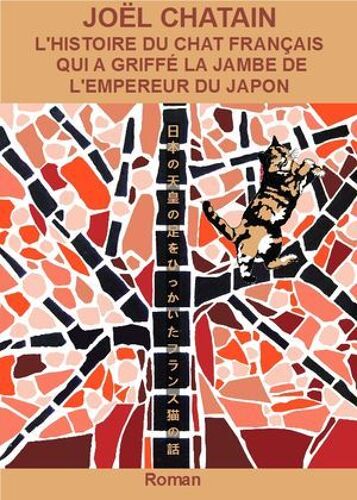 L'histoire Du Chat Français Qui A Griffé La Jambe De L'empereur Du Japon