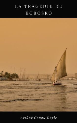La Tragédie Du Korosko