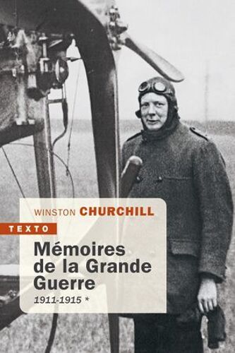 Mémoires De La Grande Guerre T1