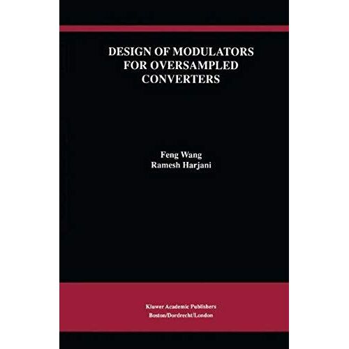 Design Of Modulators For Oversampled Converters