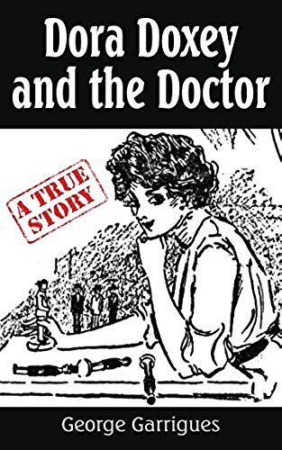 Dora Doxey And The Doctor