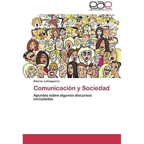 Comunicación Y Sociedad