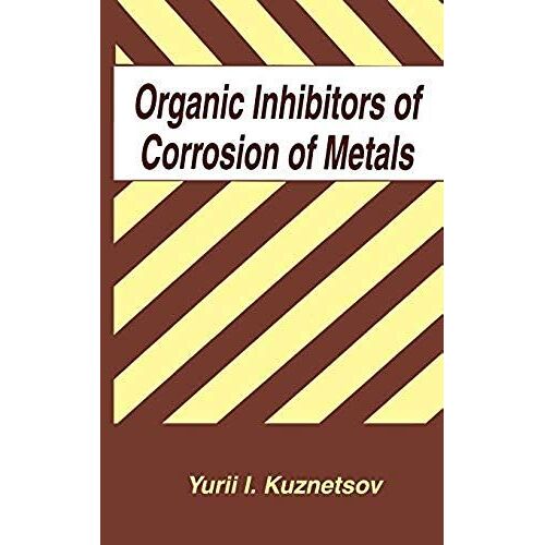 Organic Inhibitors Of Corrosion Of Metals