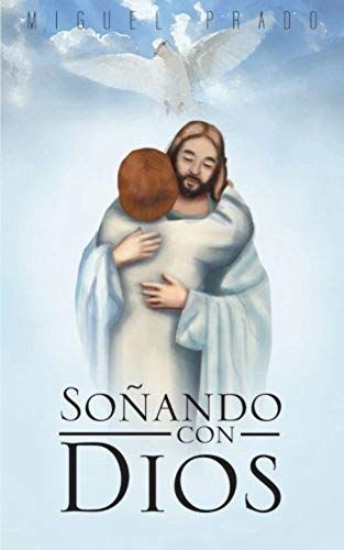 Sonando Con Dios