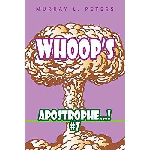 Whoop's Apostrophe . . . ! #7