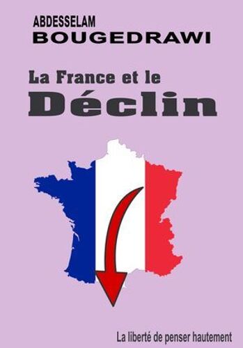 La France Et Le Déclin