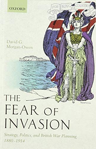 The Fear Of Invasion