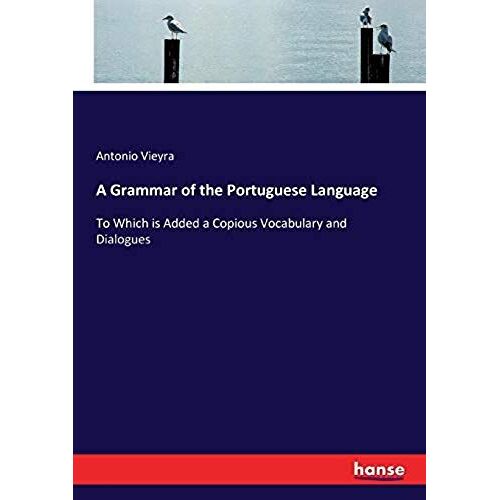 A Grammar Of The Portuguese Language