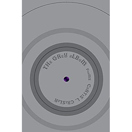 Grey Album Poems