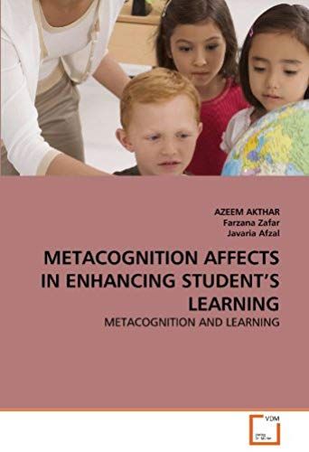 Metacognition Affects In Enhancing Student's Learning