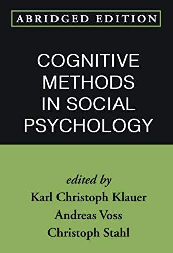 Cognitive Methods In Social Psychology, Abridged Edition