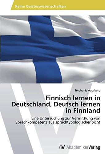 Finnisch Lernen In Deutschland, Deutsch Lernen In Finnland