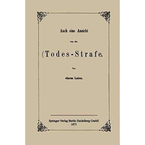 Auch Eine Ansicht Von Der Todes-Strafe