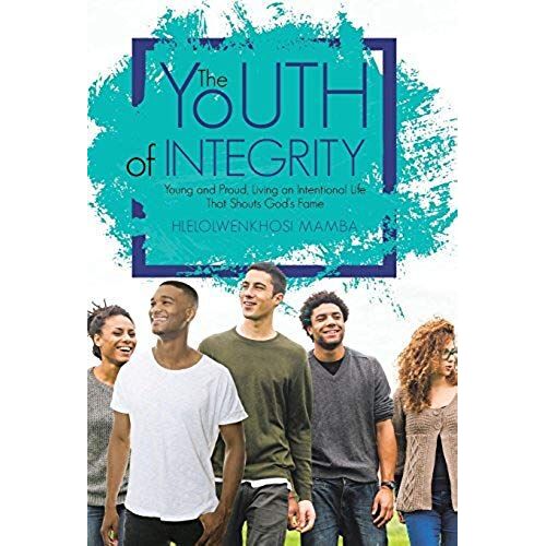 The Youth Of Integrity