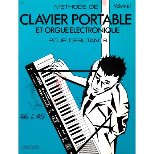 Méthode De Clavier Portable Et Orgue Électronique Pour Débutants N° 1 &2: Pour Débutants -