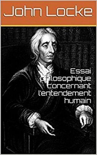 Essai Philosophique Concernant L'entendement Humain
