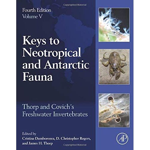 Thorp And Covich's Freshwater Invertebrates