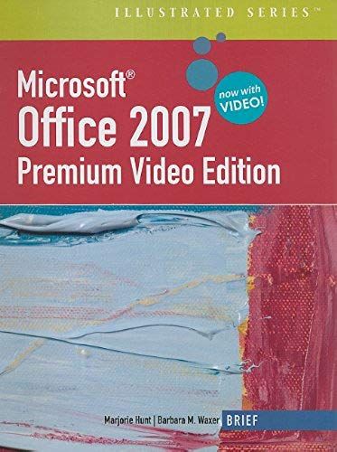 Hunt, M: Microsoft Office 2007 Illustrated, Brief, Premium V