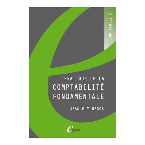 Pratique De La Comptabilité Fondamentale