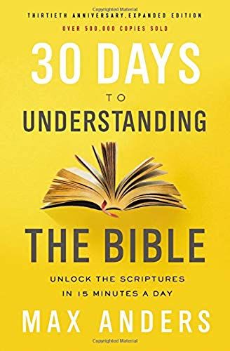 30 Days To Understanding The Bible, 30th Anniversary