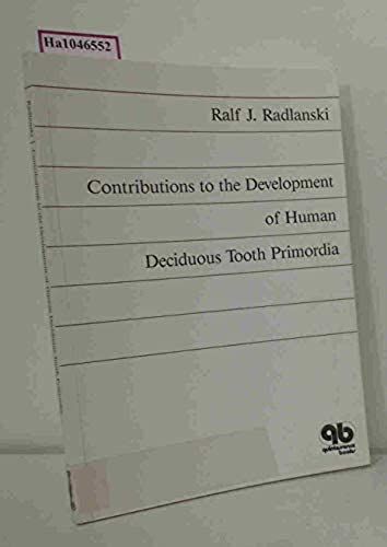Contributions To The Development Of Human Deciduous Tooth Primordia