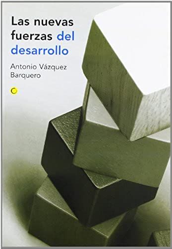 Las Nuevas Fuerzas Del Desarrollo