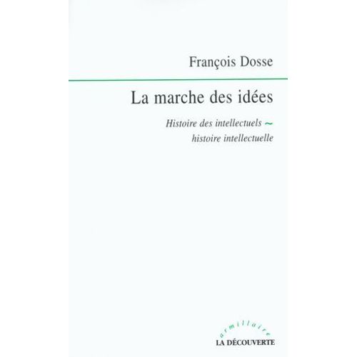 La Marche Des Idées