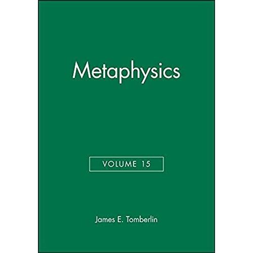 Metaphysics, Volume 15