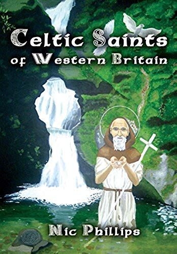 Celtic Saints Of Western Britain