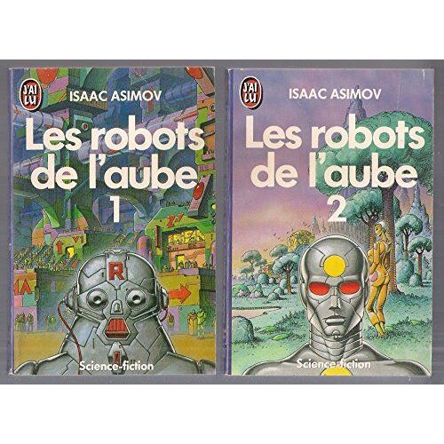 Les Robots De L'aube - 2 Volumes (1 & 2) - Isaac Asimov