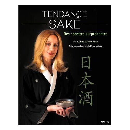 Tendances Saké - Des Recettes Surprenantes