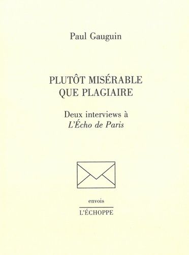 Plutot Misérable Que Plagiaire