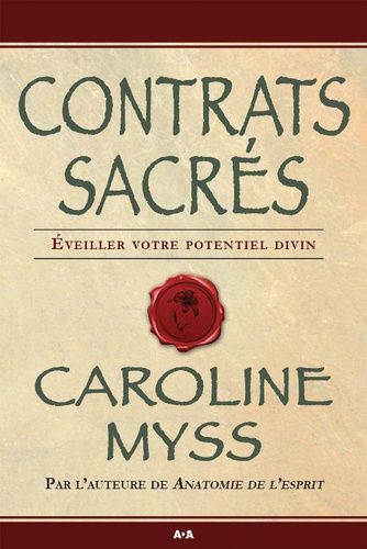 Contrats Sacrés - Eveiller Votre Potentiel Divin