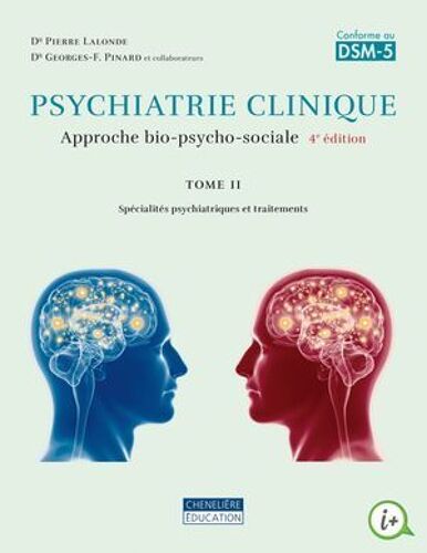 Psychiatrie Clinique, Tome 2, 4e Édition