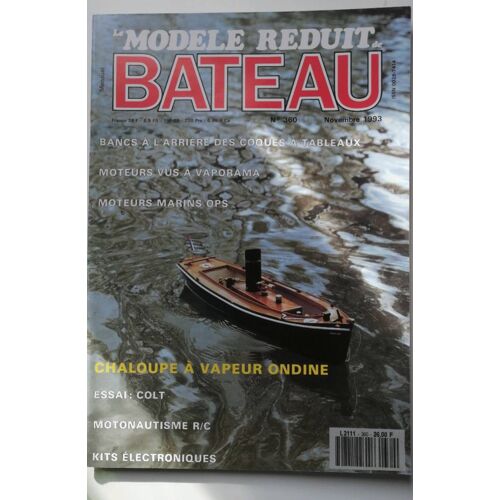 Mra Le Modèle Réduit De Bateau - Numéro 360 / Chaloupe À Vapeur Ondine