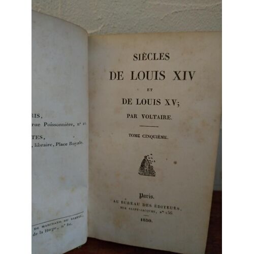 Siecles De Louis Xiv Et De Louis Xv Par Voltaire Tome Cinquieme 1830