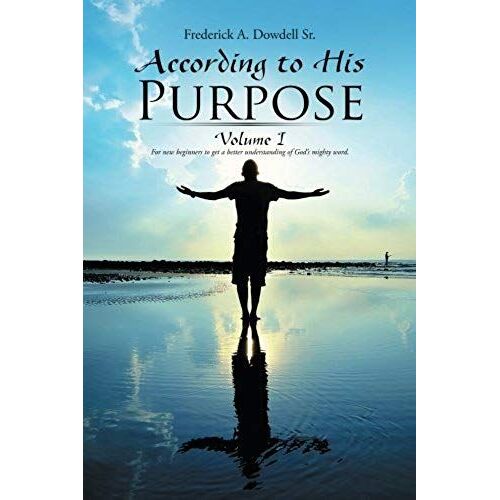 According To His Purpose