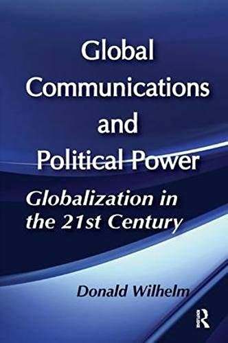 Global Communications And Political Power