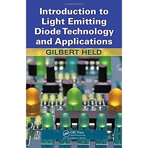 Introduction To Light Emitting Diode Technology And Applications