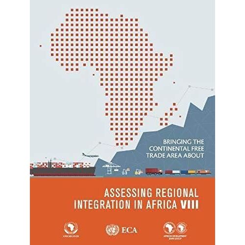 Assessing Regional Integration In Africa Viii