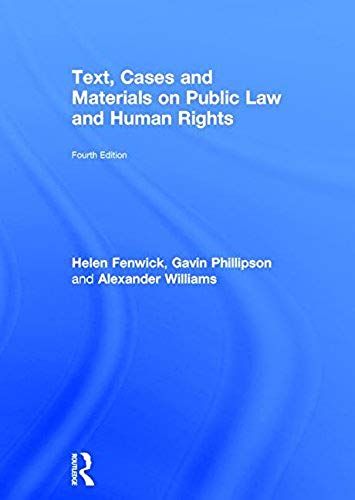 Text, Cases And Materials On Public Law And Human Rights